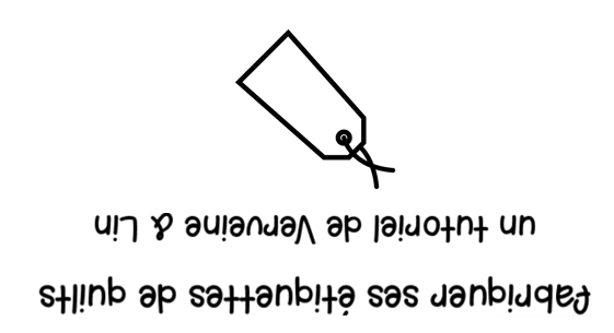 fabriquer étiquette quilt patchwork tutoriel